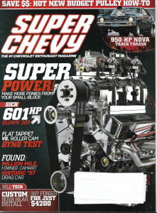 SUPER CHEVY 2008 JULY - BLOWN 383 - 601 HP, '57 DRAG CAR, TAPPET V ROLLER DYNO